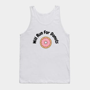 Will run for donuts Tank Top